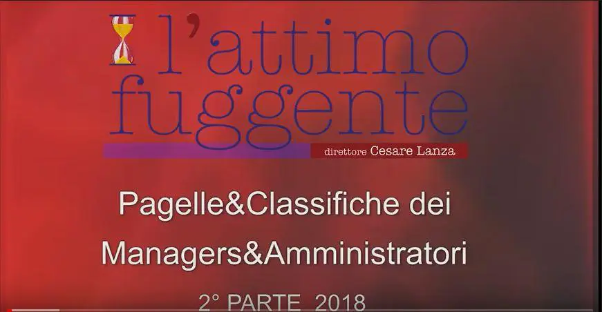 Pagelle e Classifiche Managers&Amministratori 2018 Seconda parte