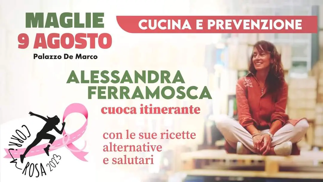 Maglie, Alessandra Ferramosca tra prevenzione e cucina salutare